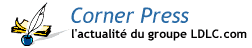 Corner Press - L'actualit� du groupe LDLC.com