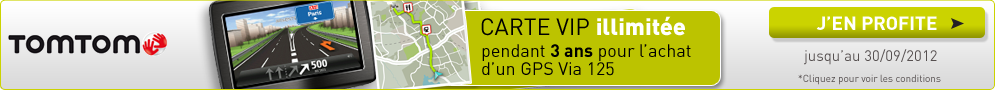 Jusqu'au 15 Mai, TOMTOM vous offre la carte VIP illimitée pendant 3 ans pour l’achat d’un GPS Via 125