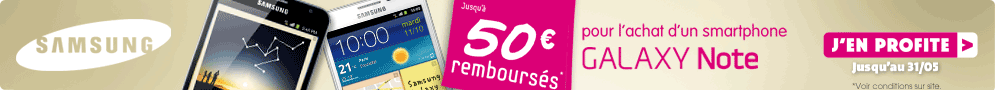 Jusqu'au 31 mai, Samsung rembourse 50€ sur le smartphone Galaxy Note