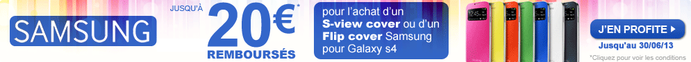 Jusqu'au 30 juin, Samsung rembourse 20€ sur les étuis Flip Cover ou S-View Cover pour Galaxy S4