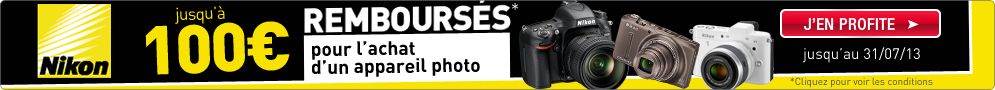 Jusqu'au 31 juillet, Nikon rembourse jusqu'à 100€ sur les appareils photo numériques compacts, hybrides et reflex