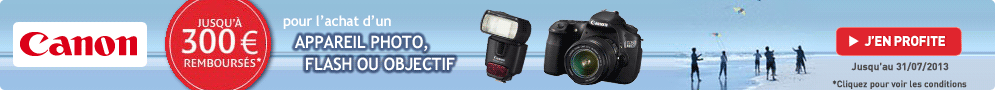 Jusqu'au 31 juillet, Canon rembourse jusqu'à 300€ sur les Reflex, Flash et Optiques éligibles