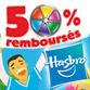 Hasbro vous rembourse 50%