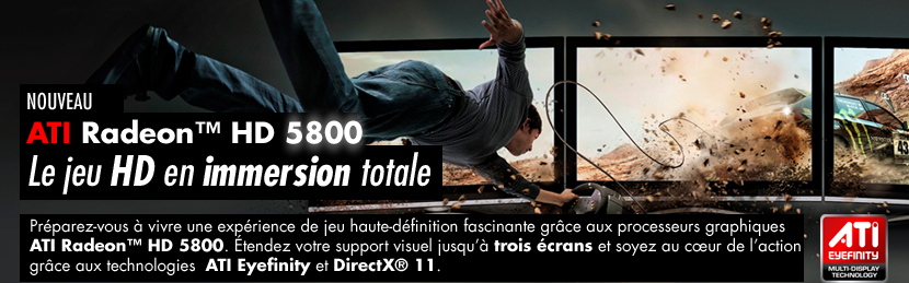 http://media.ldlc.com/ld/pages/2009-09-24-ATI_RADEO_5800/landing-ATI_01.jpg