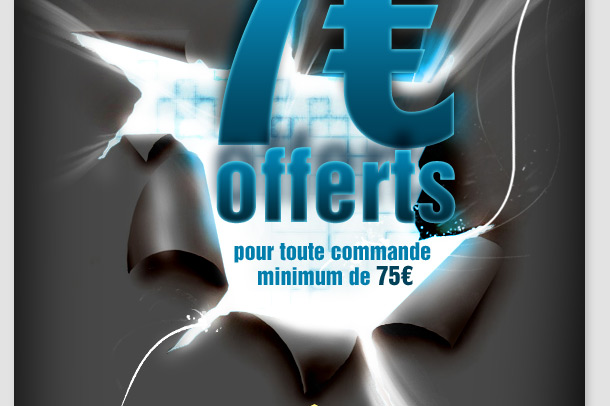 7&euro; offerts pour toute commande minimum de 75&euro;