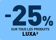 - 25% sur la marque Luxa�