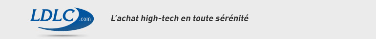 LDLC.com, l'achat hight-tech en tout s�r�nit�