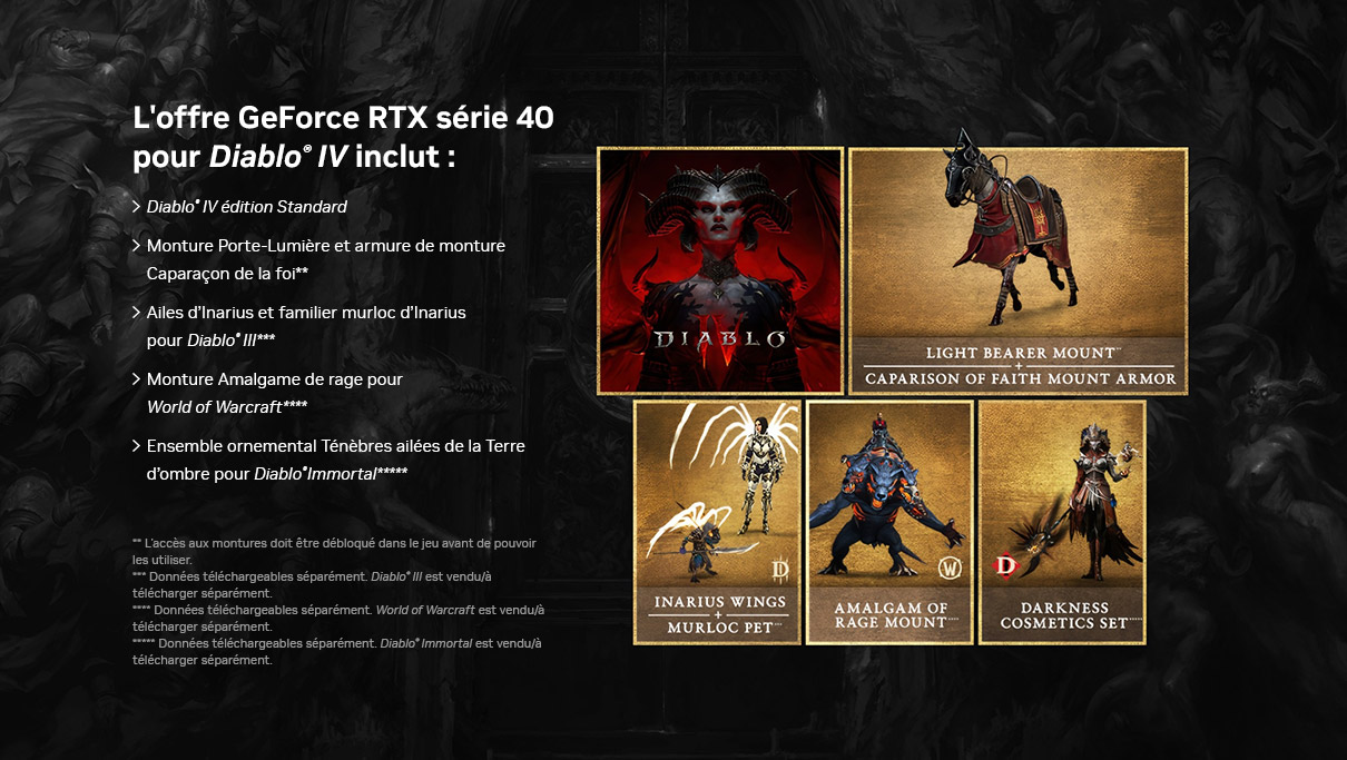 L'offre GeForce RTX série 40 pour Diablo® IV inclut :