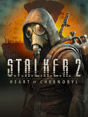 S.T.A.L.K.E.R. 2: Heart of Chornobyl