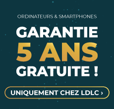 Oridnateurs & smartphones | Garantie 5 ANS Gratuite ! | Uniquement chez LDLC