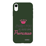 Evetane Coque iPhone Xr Silicone Liquide Douce vert kaki Je suis une princesse
