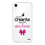 Evetane Coque iPhone Xr silicone transparente Motif Un peu chiante tres attachante ultra resistant