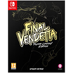 Final Vendetta Super Limited Edition Nintendo SWITCH