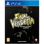 Final Vendetta Super Limited Edition PS4