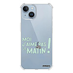 Evetane Coque iPhone 14 Silicone antichocs Solides coins renforcés  transparente Motif J'aime pas le matin