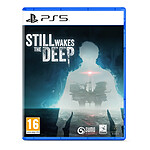 Still Wakes the Deep PS5