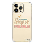 Evetane Coque iPhone 14 Pro Max Silicone antichocs Solides coins renforcés  transparente Motif Je suis une super Maman
