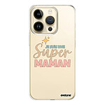Evetane Coque iPhone 14 Pro 360 intégrale transparente Motif Je suis une super Maman Tendance .