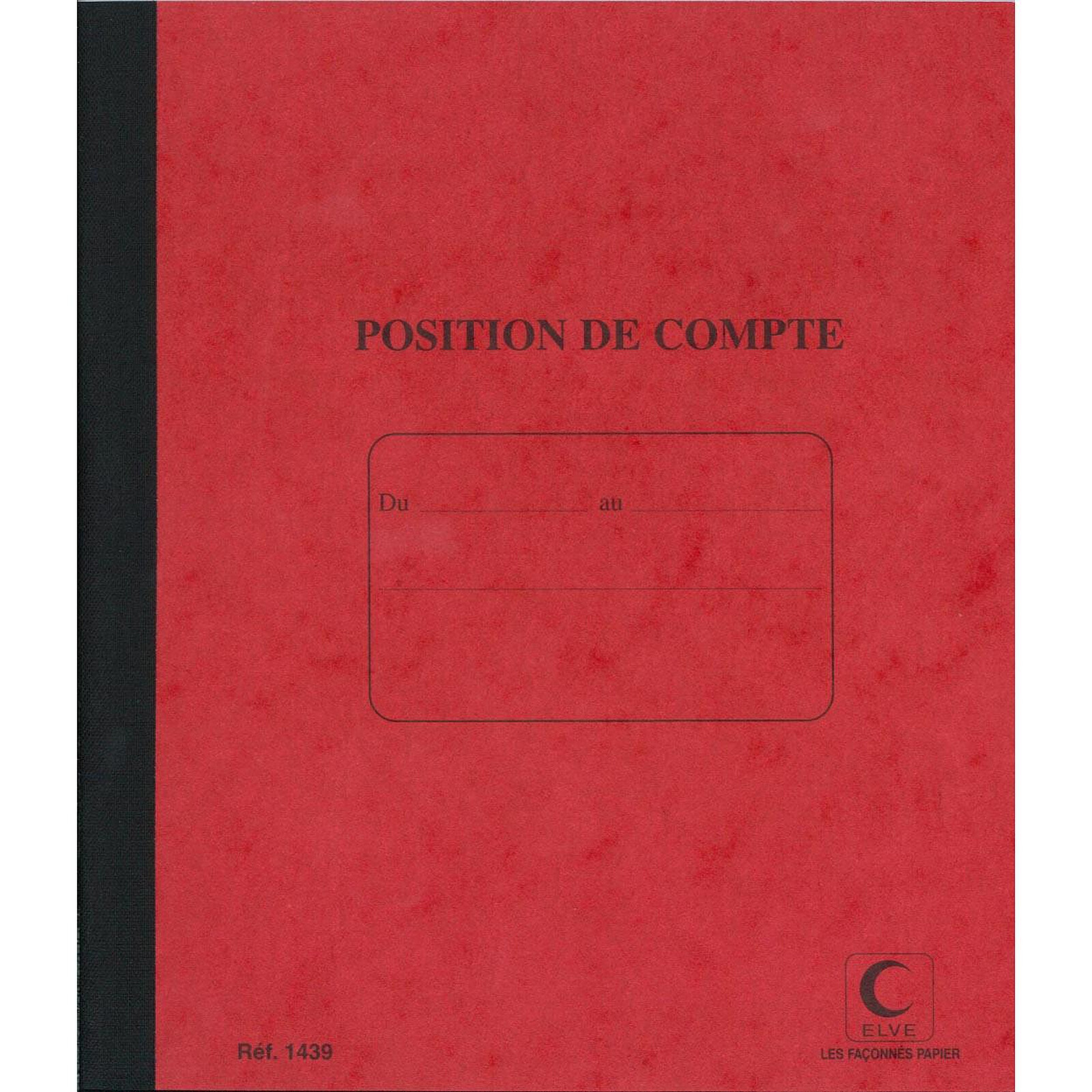 Stock Bureau - ELVE Carnet de Position de Compte avec Protège-cahier 60  pages format 114 x 156