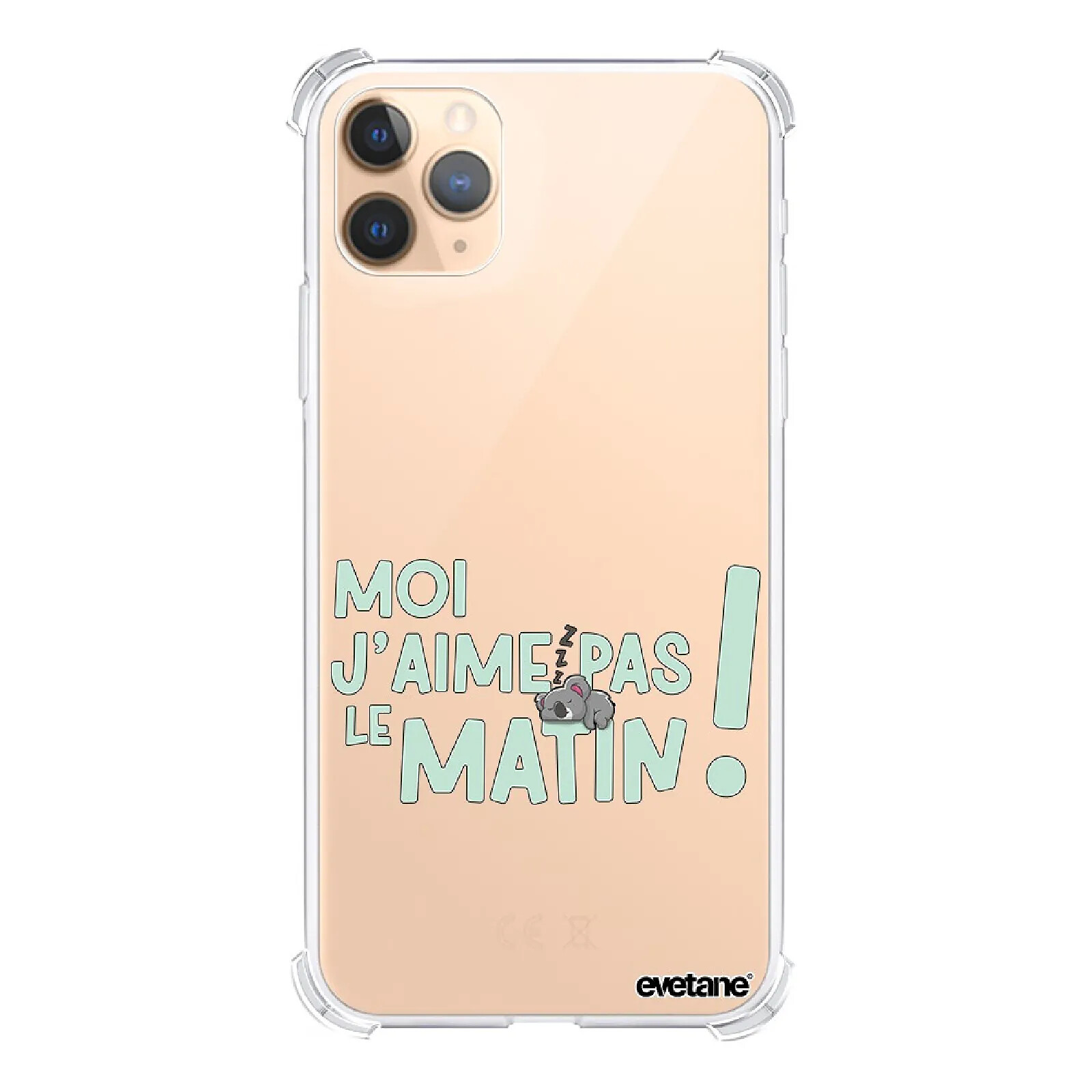Evetane Coque iPhone 11 Pro Silicone antichocs Solides coins renforcés  transparente Motif J'aime pas le matin