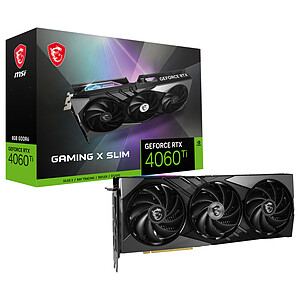 MSI GeForce RTX 4060 Ti GAMING X SLIM 8 Go
