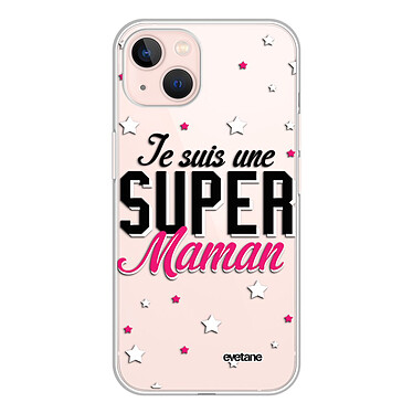 Evetane Coque iPhone 13 360 intégrale transparente Motif Super Maman Tendance