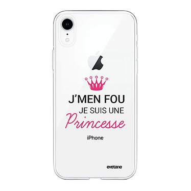 Evetane Coque iPhone Xr silicone transparente Motif Je suis une princesse ultra resistant