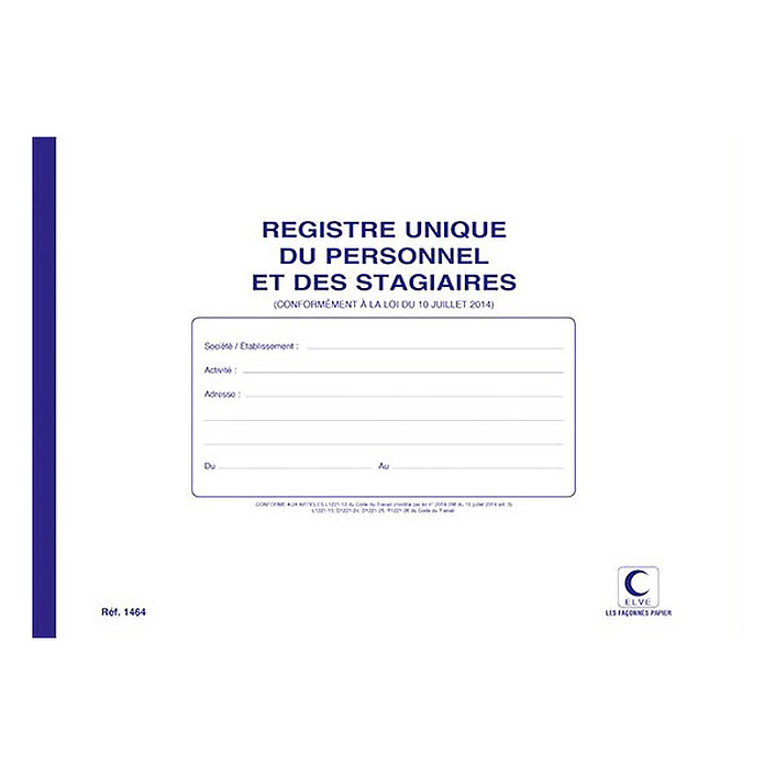 Elve Registre Unique d'inscription du personnel et des stagiaires 210 x 297 mm