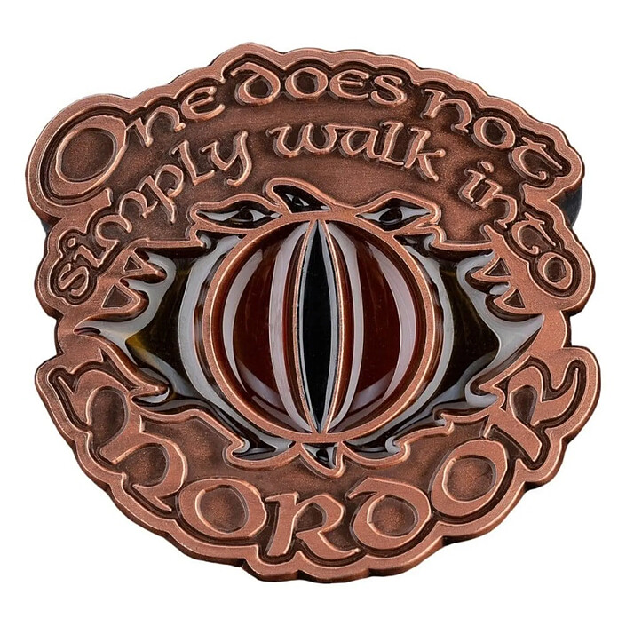 Le Seigneur des Anneaux - Pin's One Does Not Simply Walk Into Mordor 4 cm