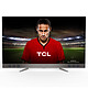TCL U55X9026 Téléviseur QLED 4K Ultra HD 55" (140 cm) 16/9 - 3840 x 2160 pixels - HDR - Wi-Fi - Bluetooth - DLNA - Android TV - 2100 Hz - Son Harman/Kardon