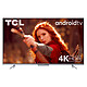 TCL 43P725 Téléviseur LED 4K UHD 43" (109 cm) - Dolby Vision - Android TV - Wi-Fi/Bluetooth - Assistant Google - 2x HDMI 2.1 - Son 2.0 20W Dolby Atmos