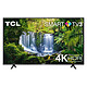 TCL 43P611 43" (109 cm) 4K UHD LED TV - HDR - Wi-Fi - Sound 2.0 16W