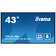 iiyama 43" LED - Prolite LH4360UHS-B1AG Ecran 43" Full HD - 16:9 - Dalle VA - 500 cd/m² - 4000:1 - 8.5 ms - HDMI - Ethernet - 24/7