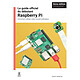 Guide officiel du débutant Raspberry Pi - 5ème Edition (Français) Livre d'utilisation du Raspberry Pi - avec mise à jour Raspberry Pi 5 et Raspberry Pi OS Bookworm (version française)