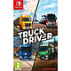 Truck Driver (SWITCH) Jeu SWITCH Gestion 3 ans et plus