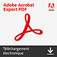 Adobe Acrobat Export PDF - Abonnement 1 an - 1 utilisateur - A télécharger Logiciel bureautique PDF (Multilingue, En ligne)