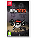 Brotato Nintendo SWITCH Brotato est un roguelite où vous incarnez une pomme de terre maniant jusqu'à 6 armes à la fois pour combattre des hordes d'extraterrestres. Choisisse