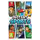 Instant Sports (SWITCH) Jeu SWITCH Sport 3 ans et plus