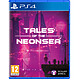 Tales Of the Neon Sea PS4 Tales of the Neon Sea est une aventure en pixel-art de style rétro, qui se déroule dans une ville cyberpunk entière, où vous rencontrerez d'innombrab