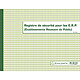 EXACOMPTA Piqûre 24x32cm Registre de sécurité pour les établissement recevant du public (ERP) - 32 pages x 5 Registre